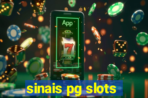 sinais pg slots